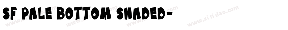 SF Pale Bottom Shaded字体转换